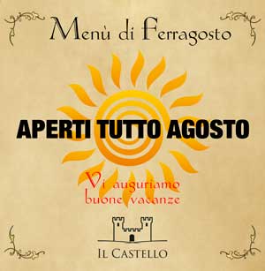 Menù di Ferragosto al Ristorante Il Castello